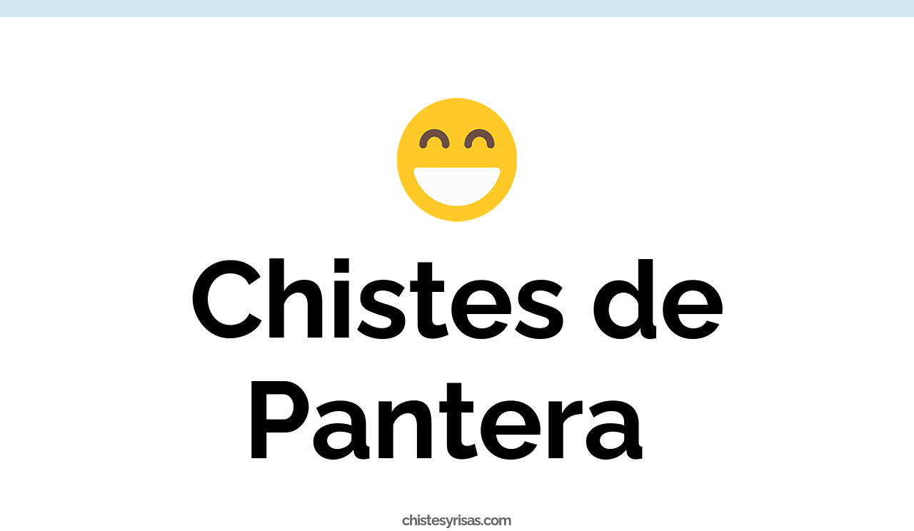 chistes de pantera