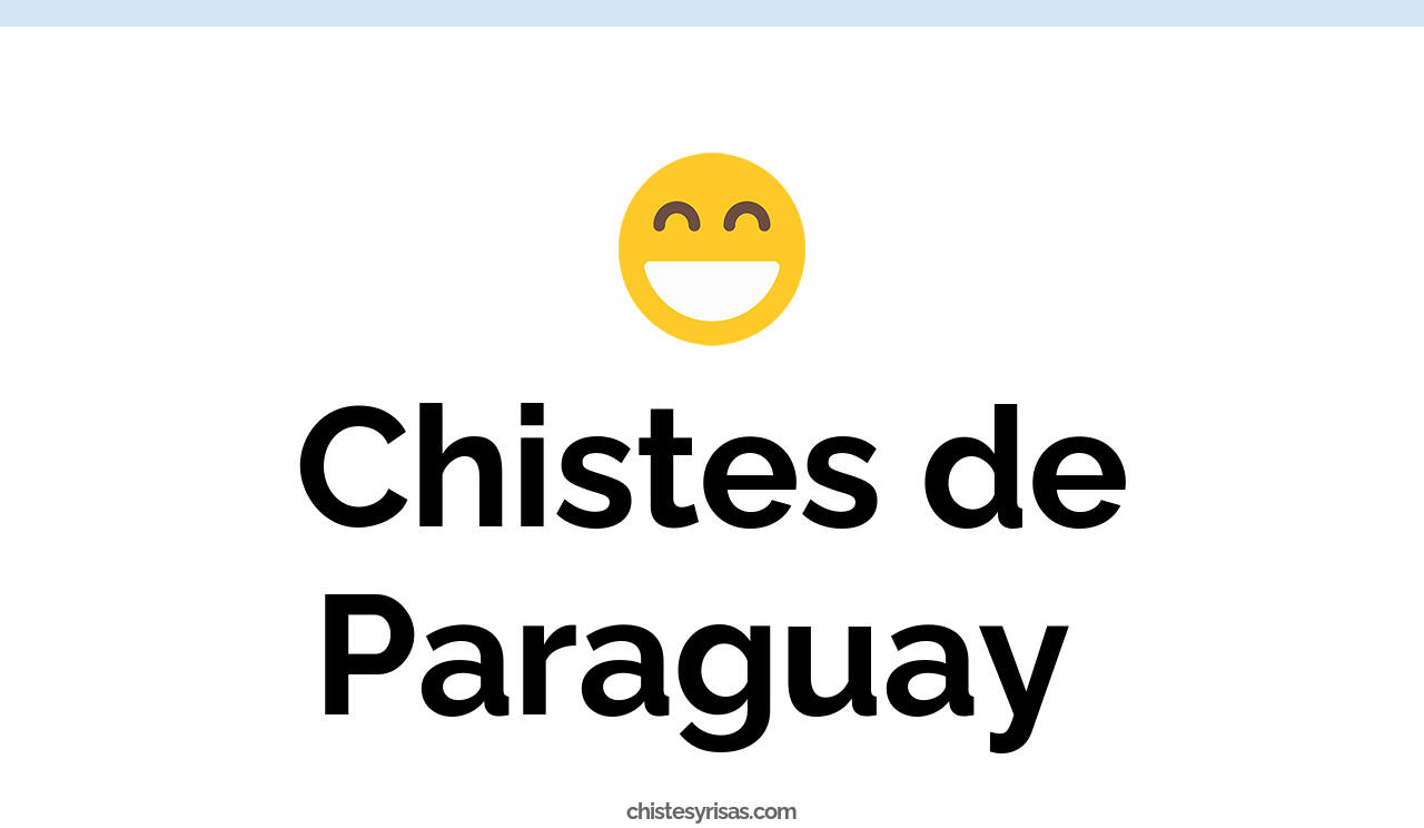 chistes de paraguay
