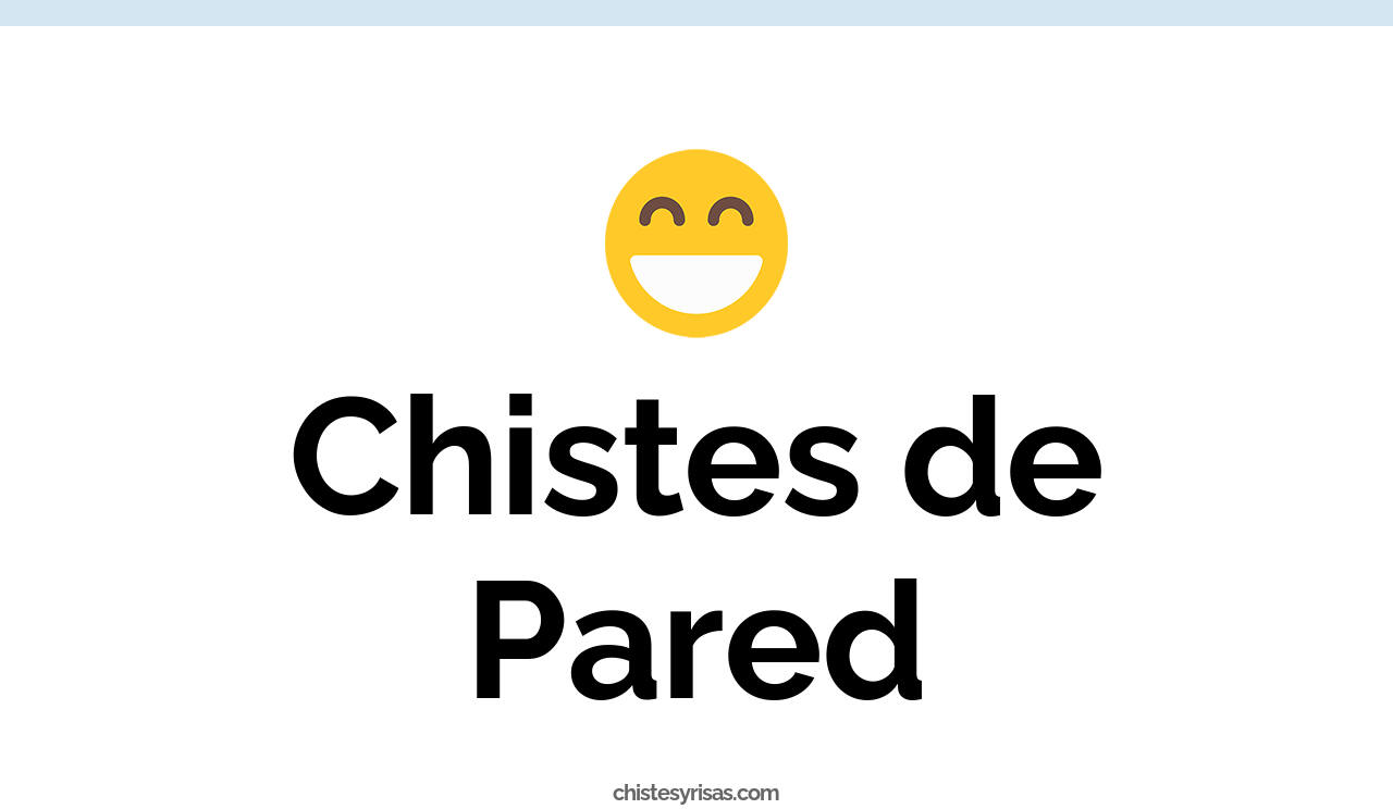 chistes de pared