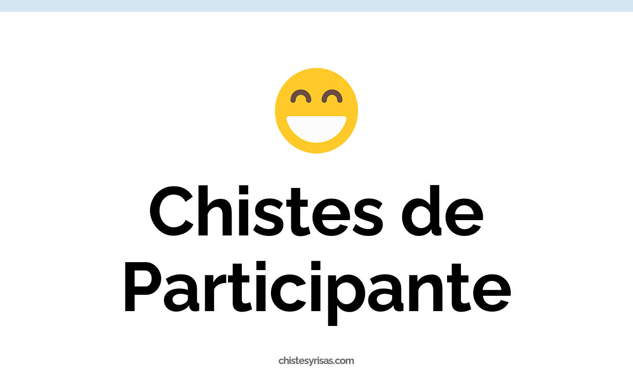 chistes de participante