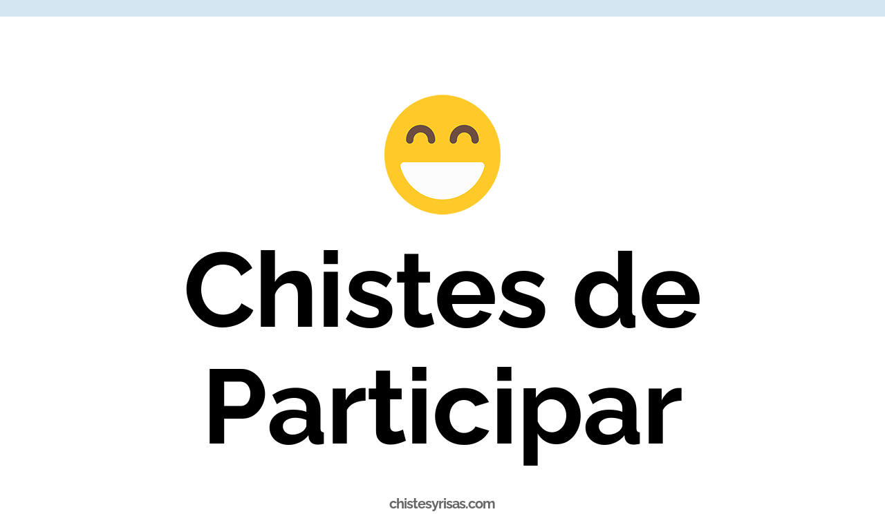 chistes de participar