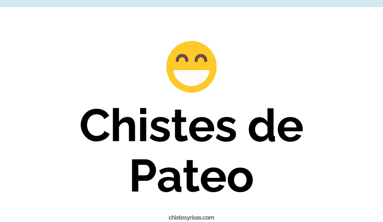 chistes de pateo