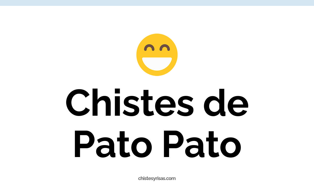 chistes de pato pato