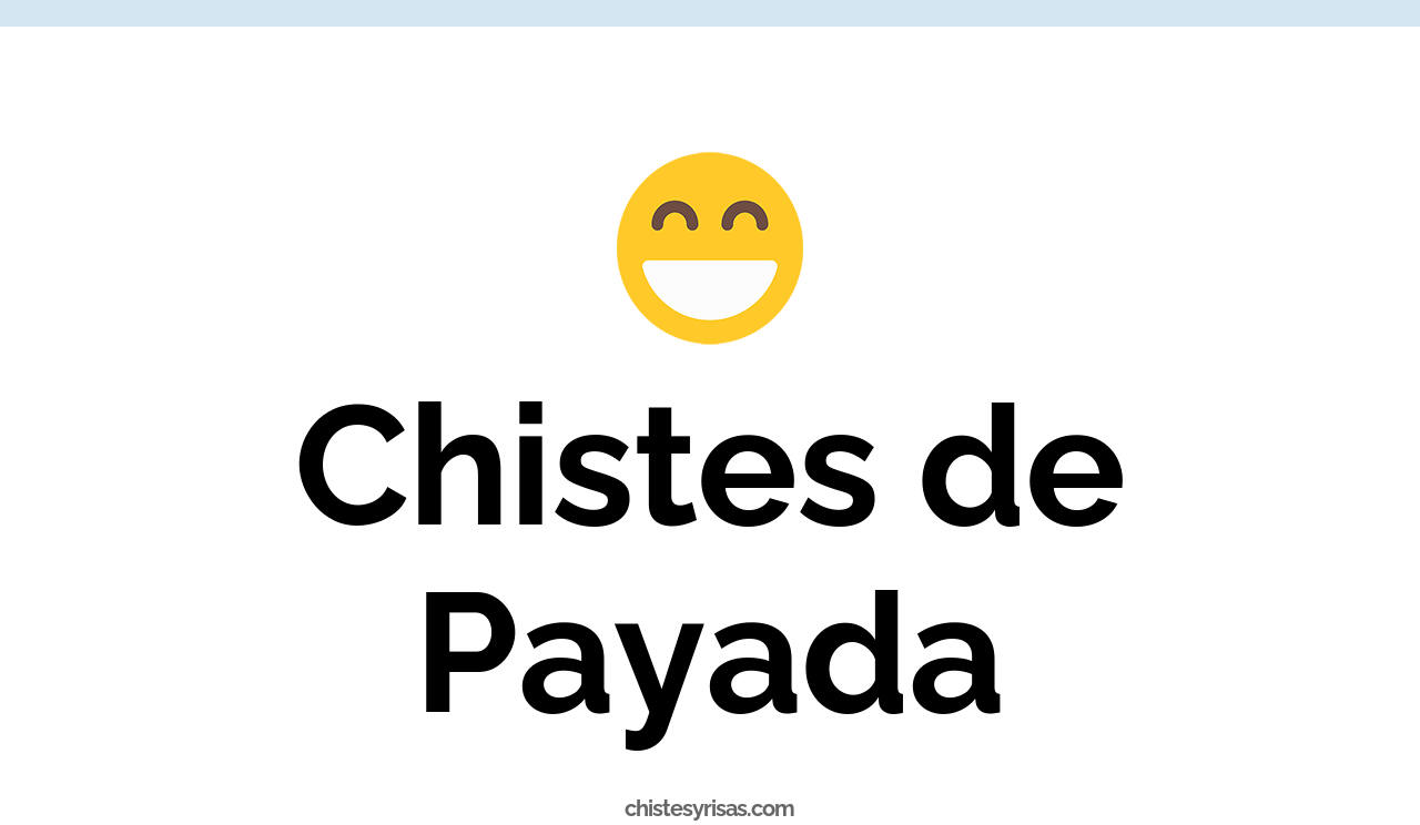 chistes de payada