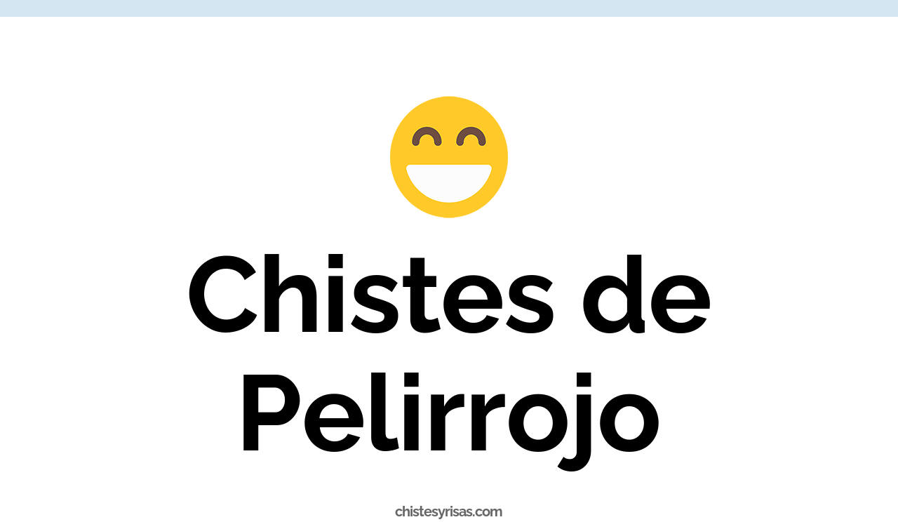 chistes de pelirrojo