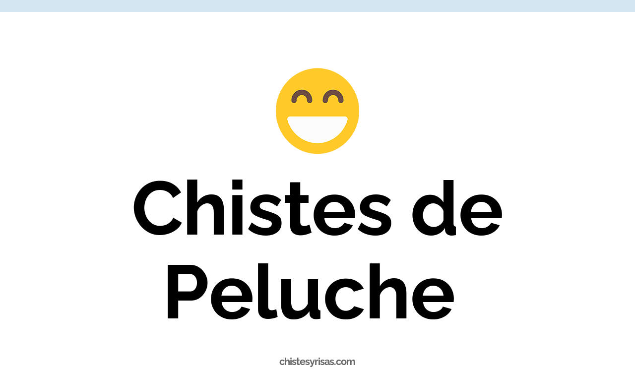 chistes de peluche