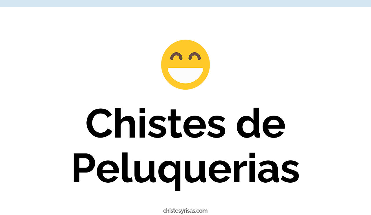 chistes de peluquerías