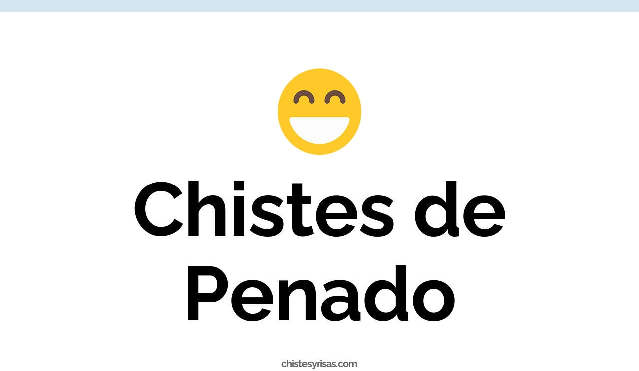 chistes de penado