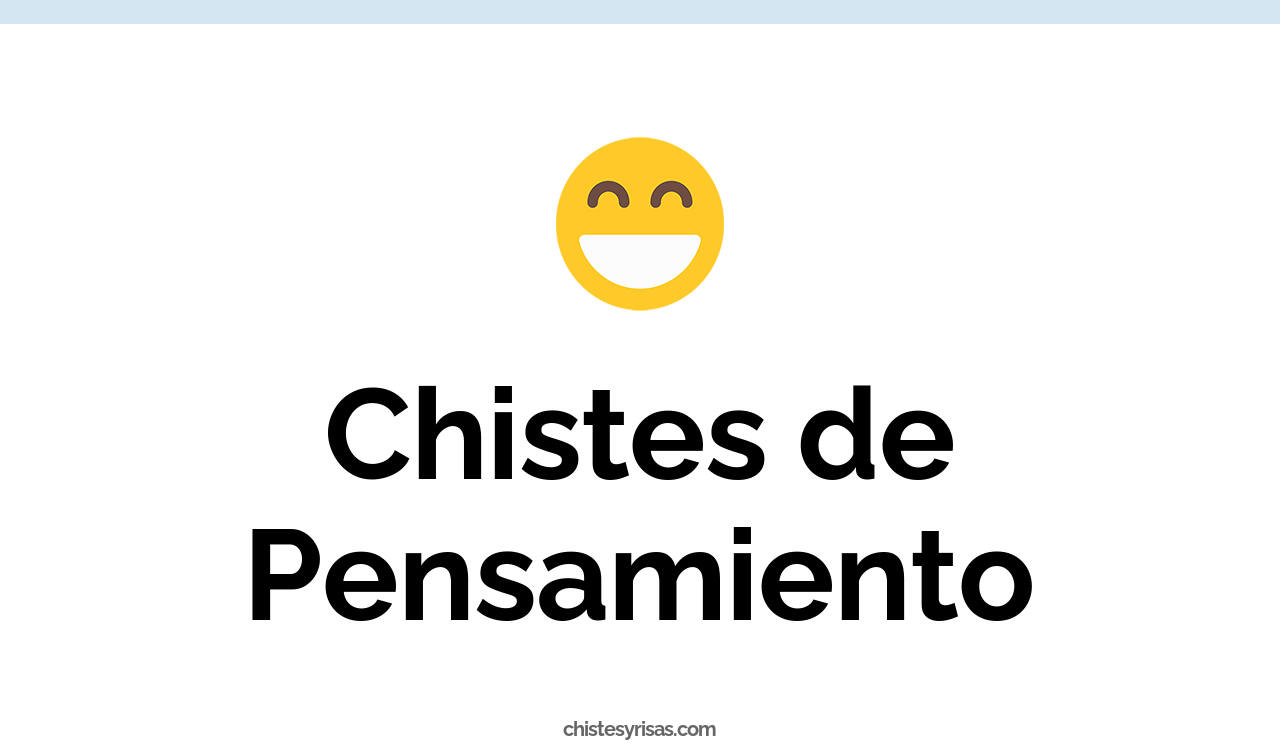 chistes de pensamiento