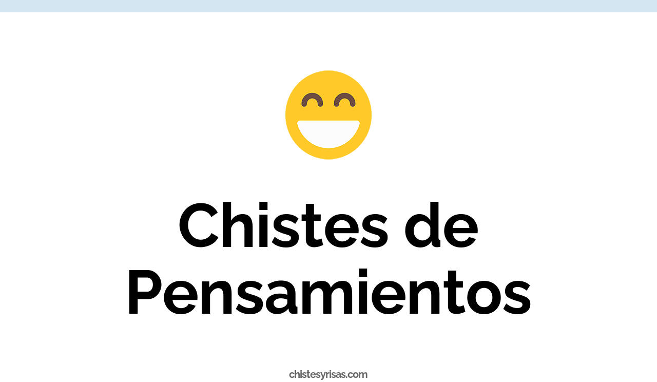chistes de pensamientos
