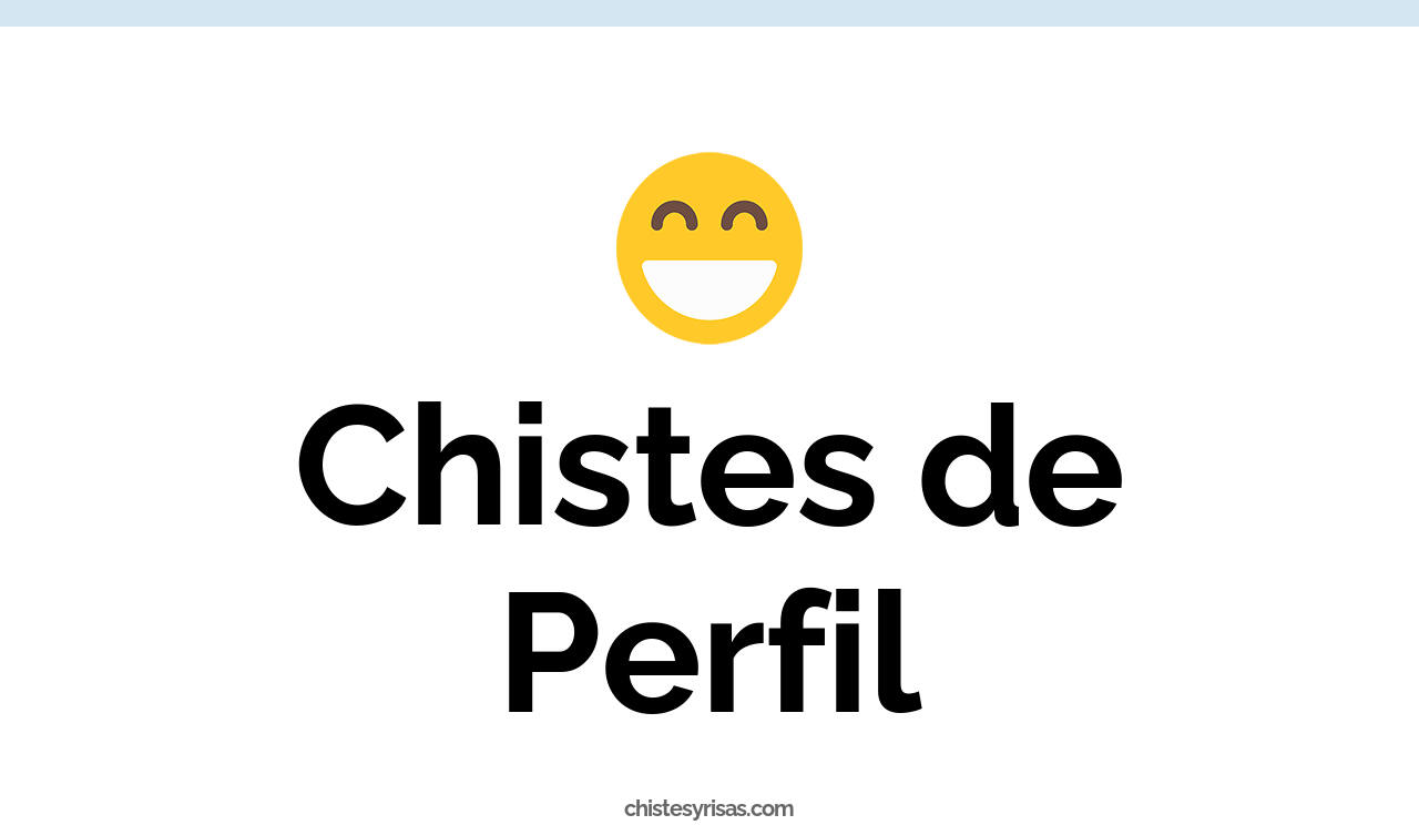 chistes de perfil