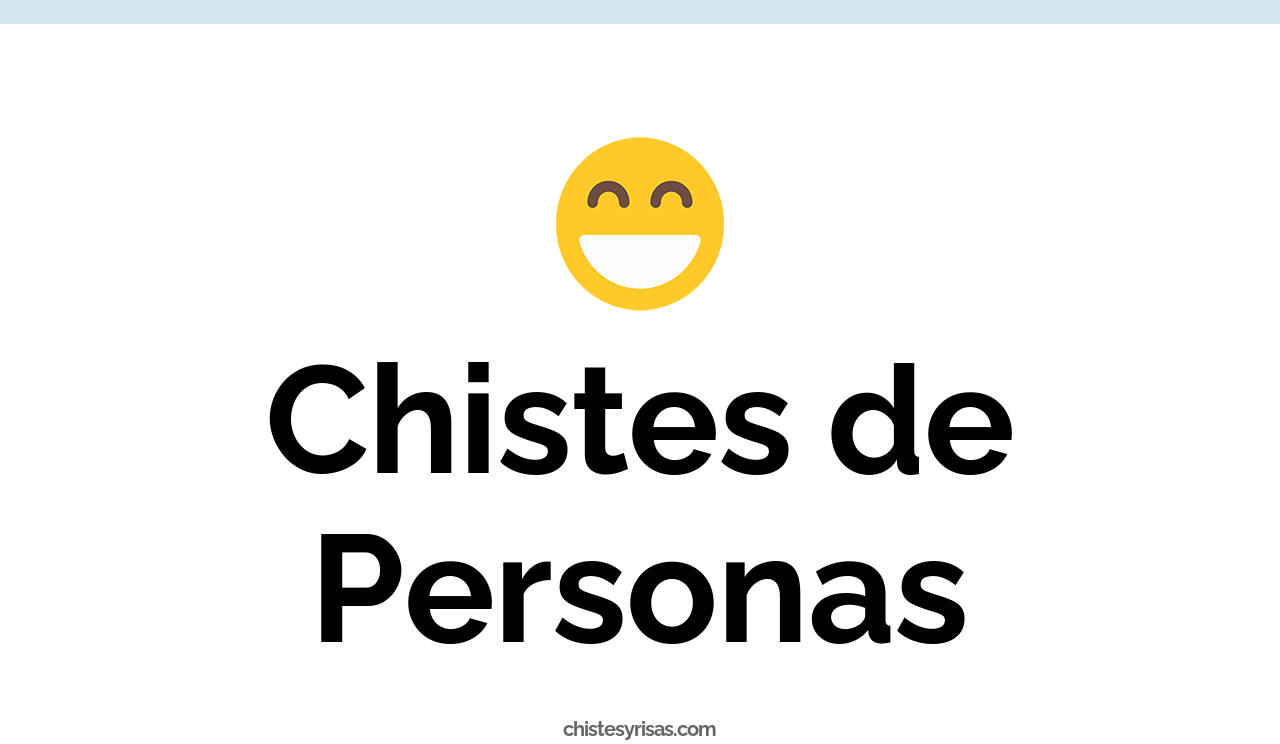 chistes de personas