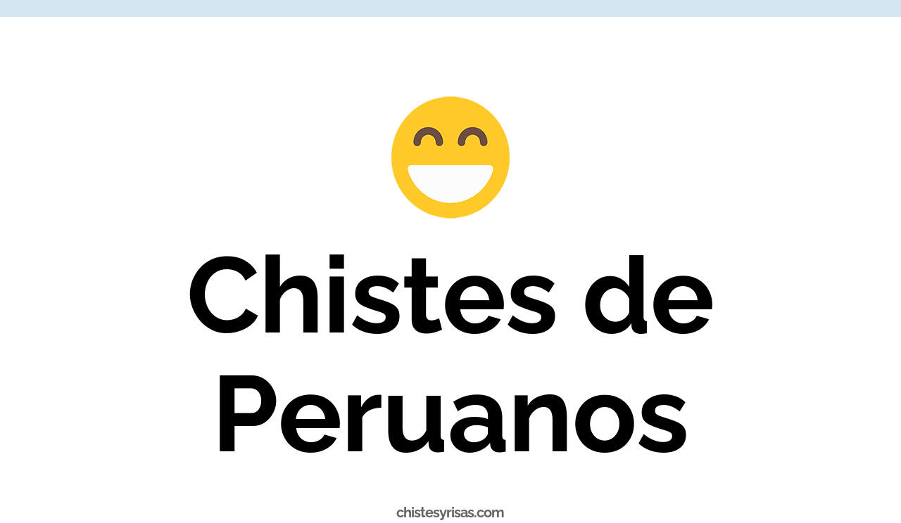 chistes de peruanos