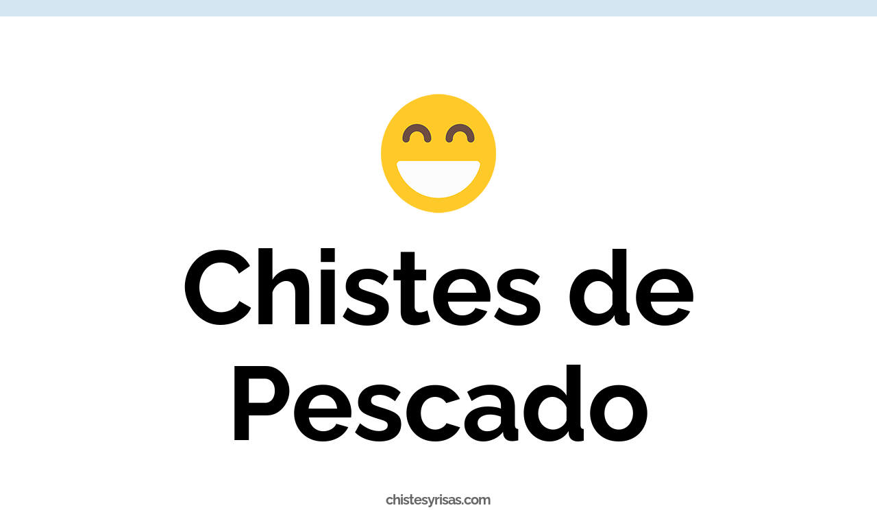 chistes de pescado