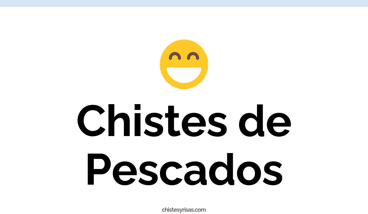 chistes de pescados