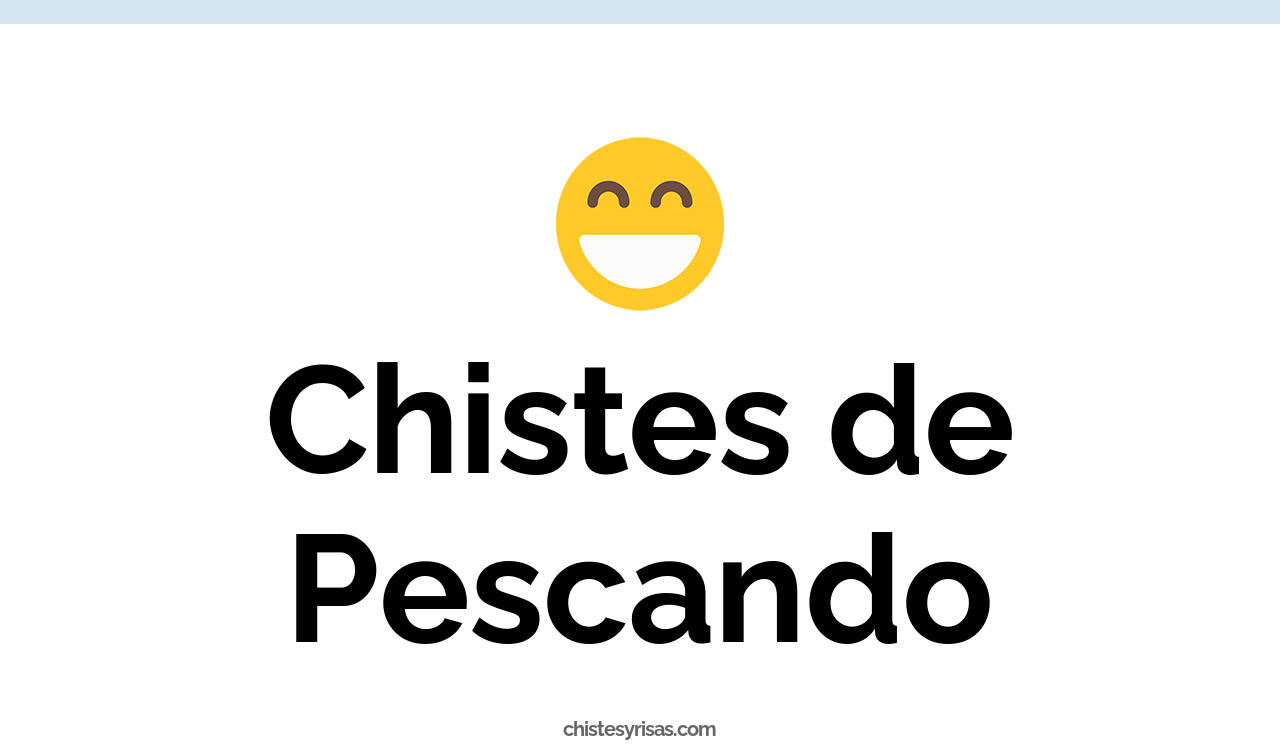 chistes de pescando