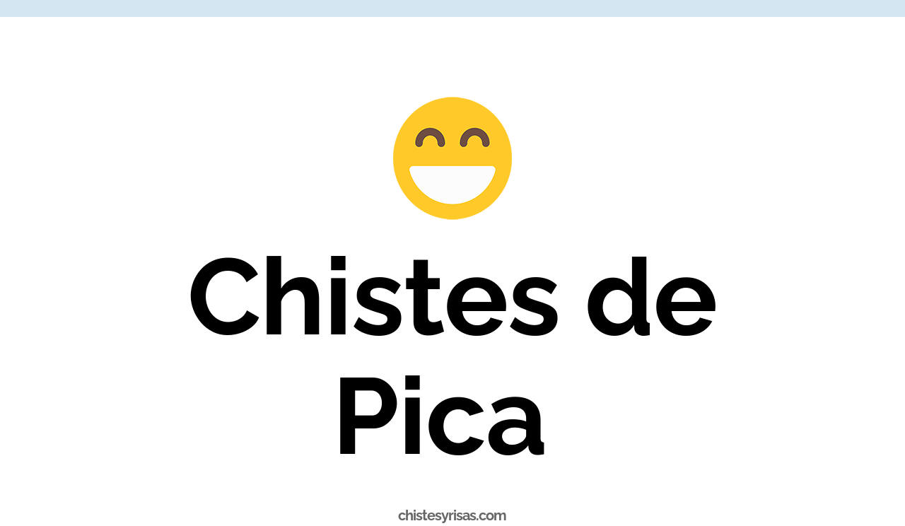 chistes de pica