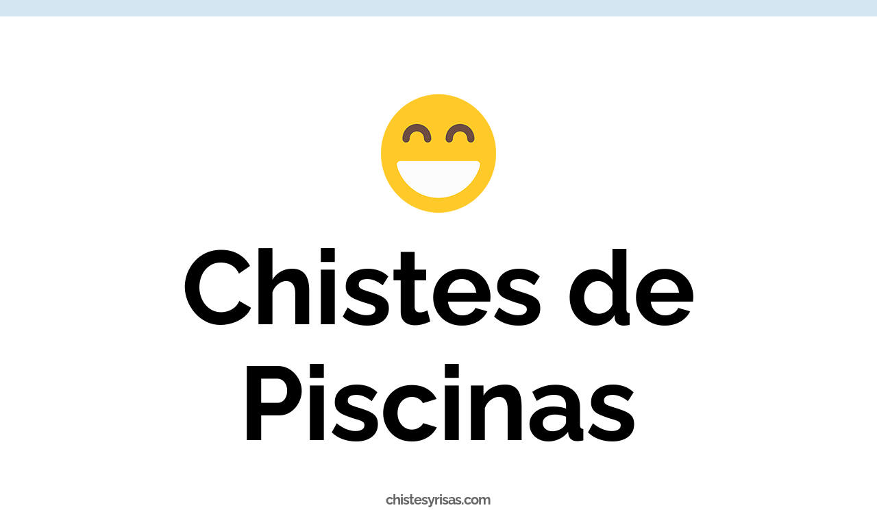 chistes de piscinas