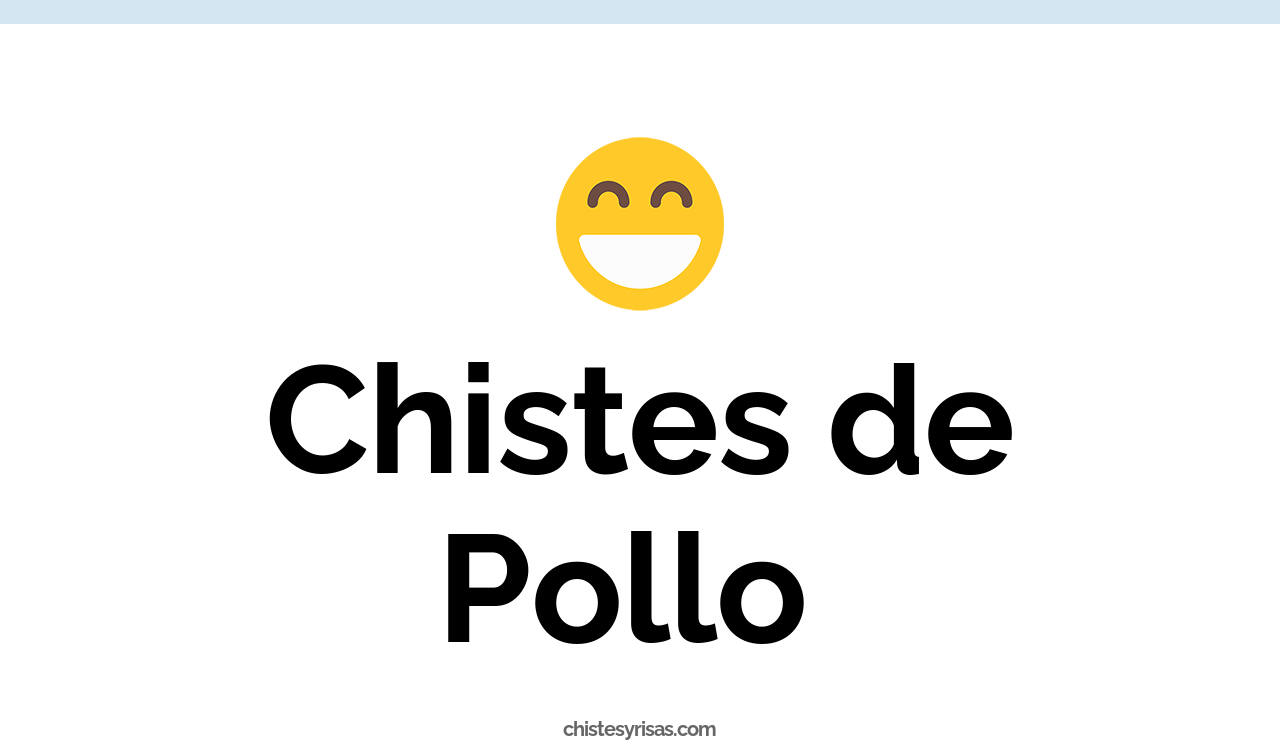 chistes de pollo