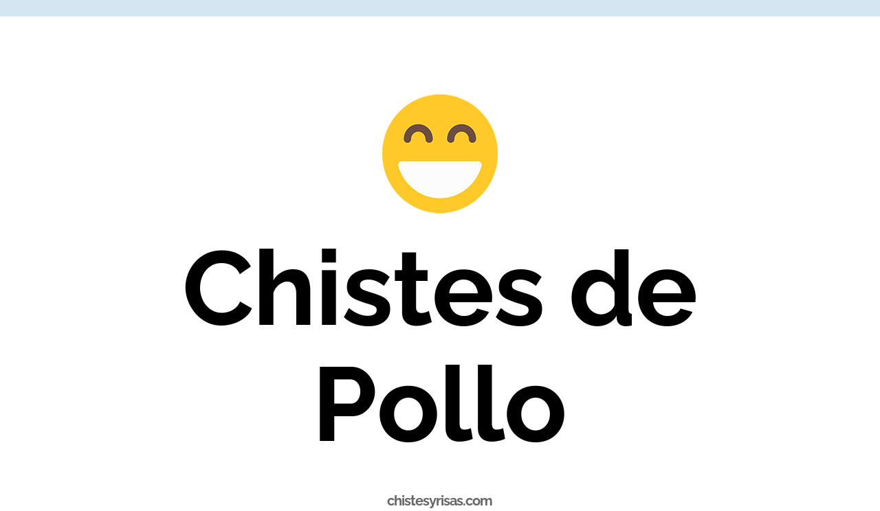 chistes de pollo