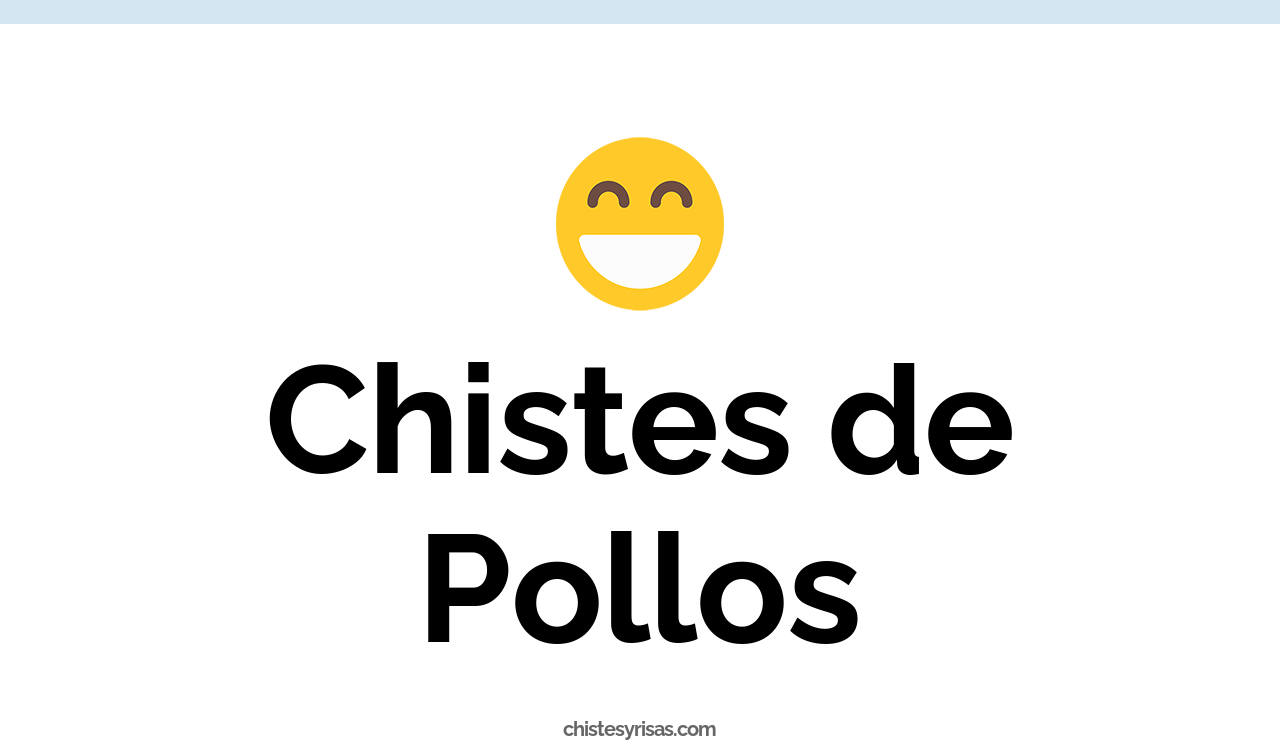 chistes de pollos