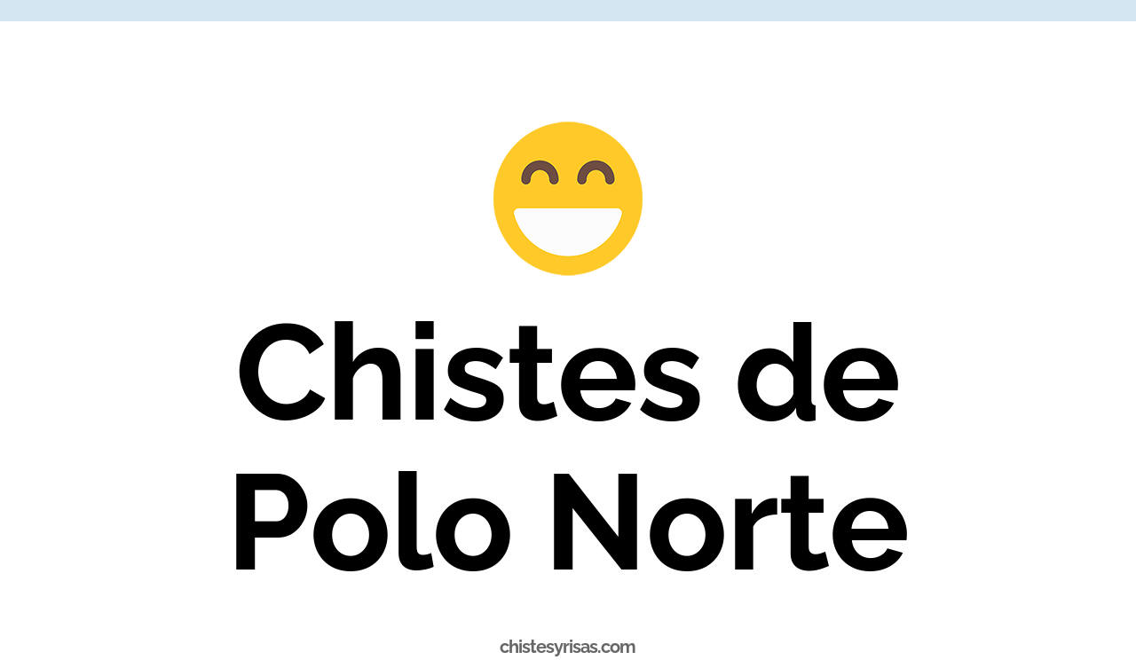 chistes de polo norte