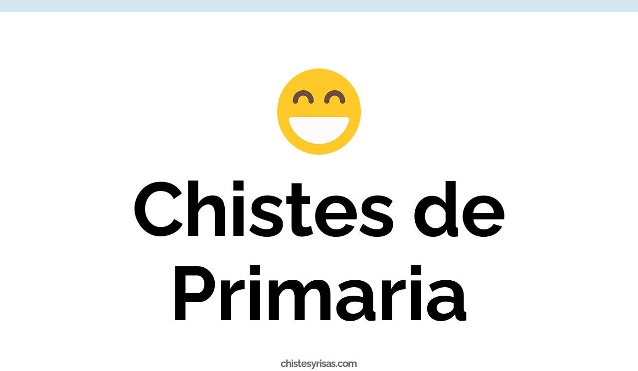 chistes de primaria