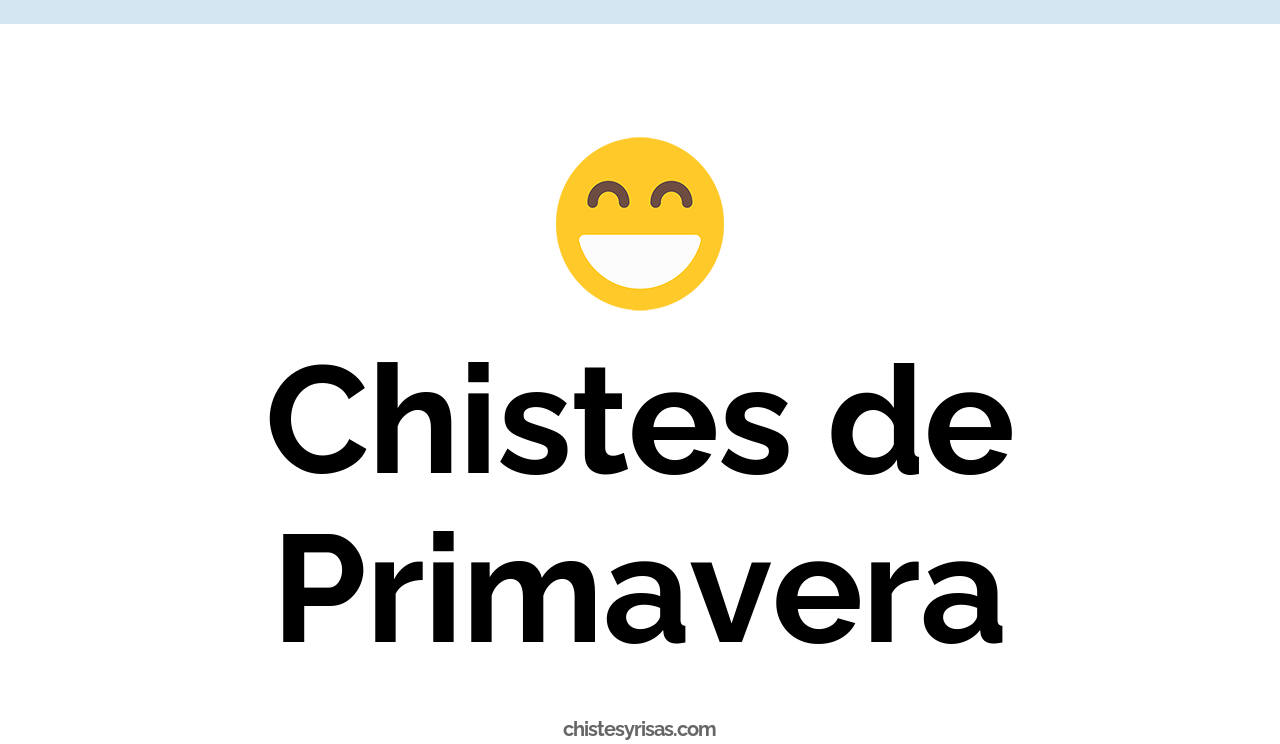 chistes de primavera