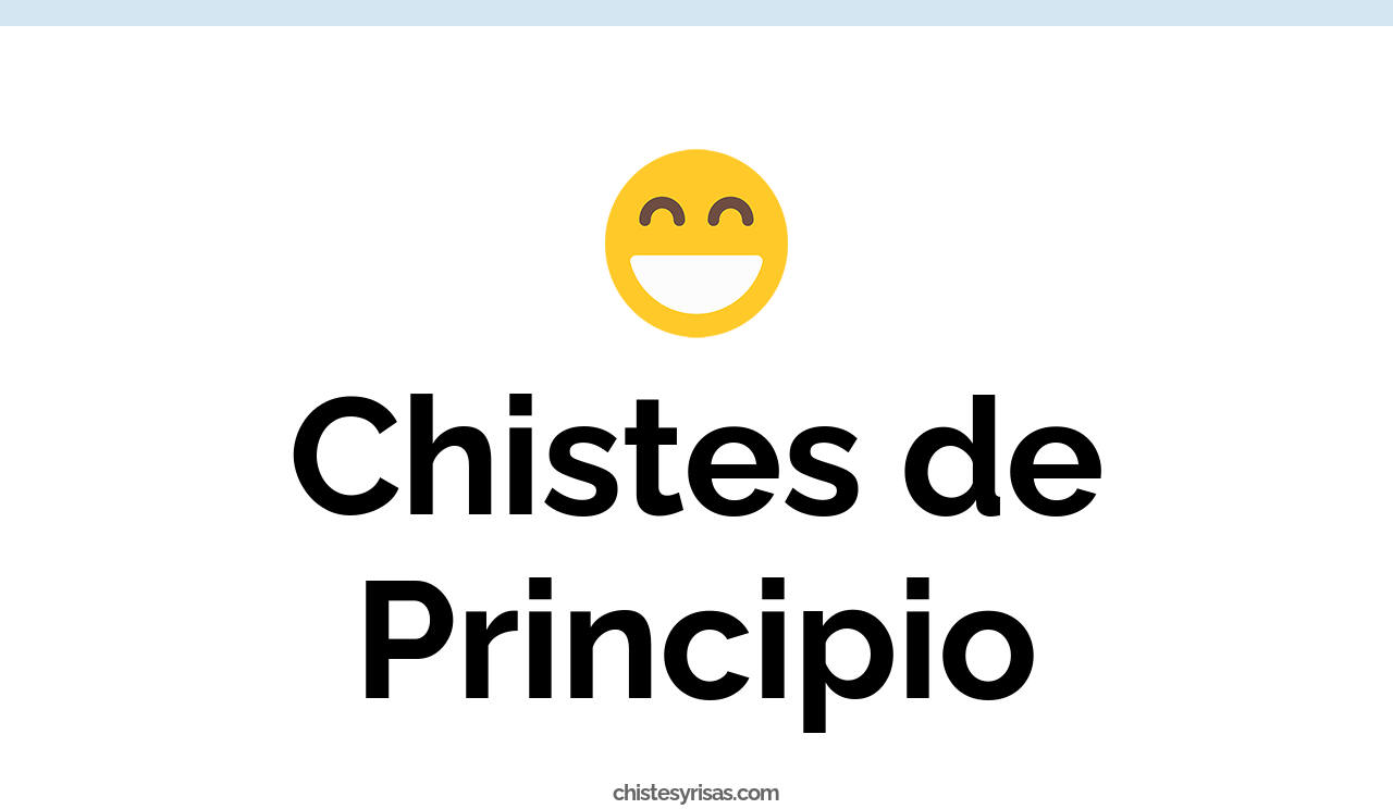 chistes de principio