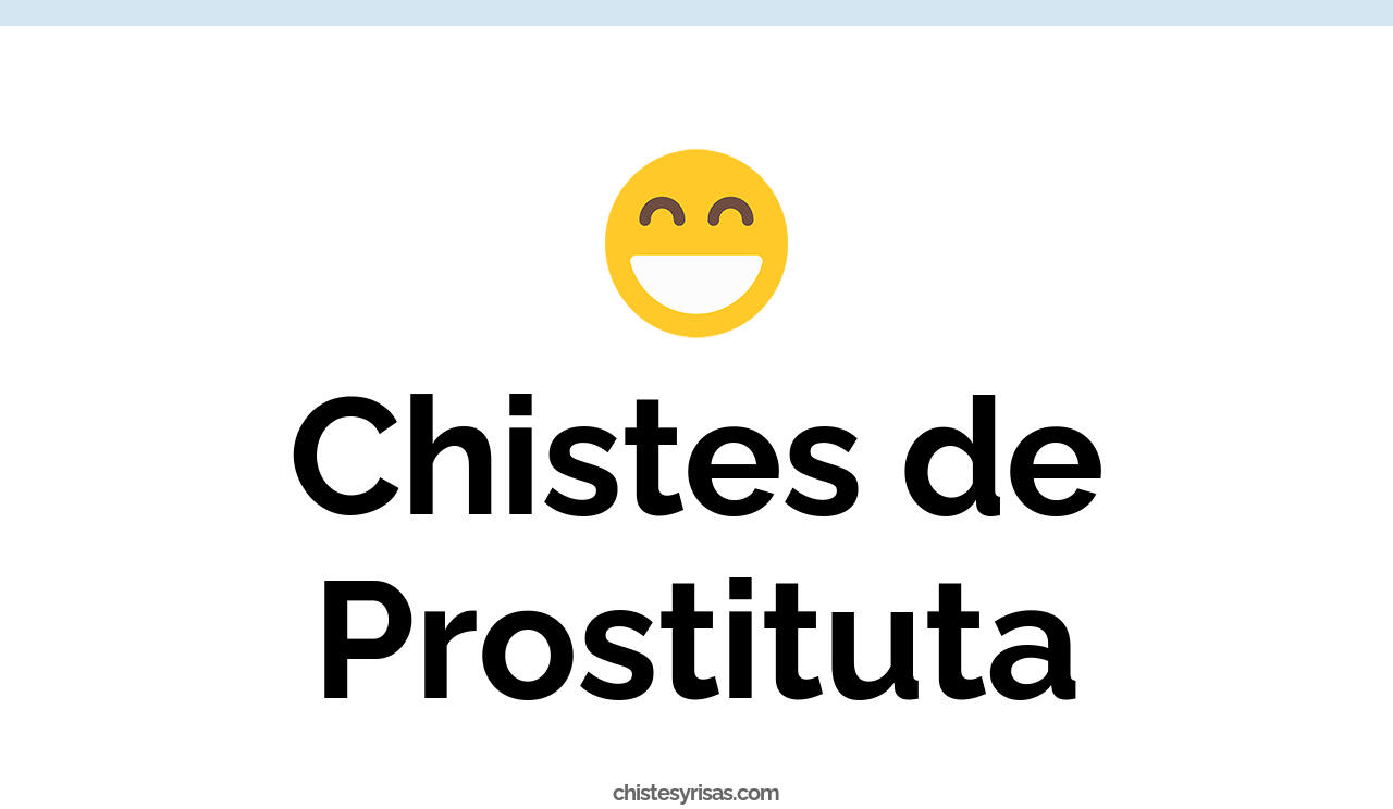 chistes de prostituta