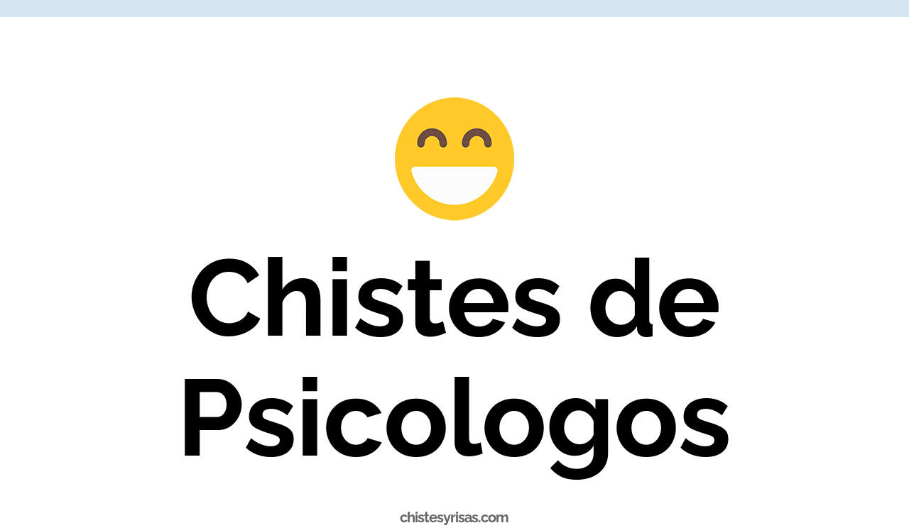 chistes de psicólogos