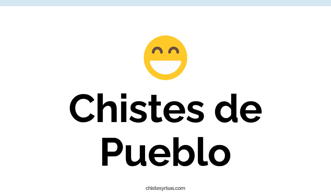 chistes de pueblo