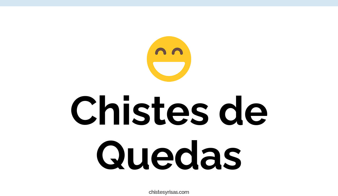 chistes de quedas