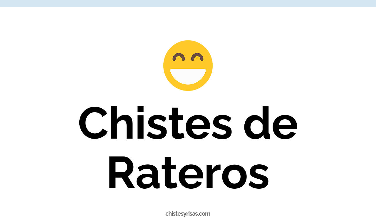 chistes de rateros
