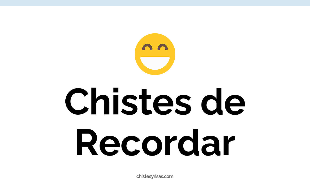 chistes de recordar