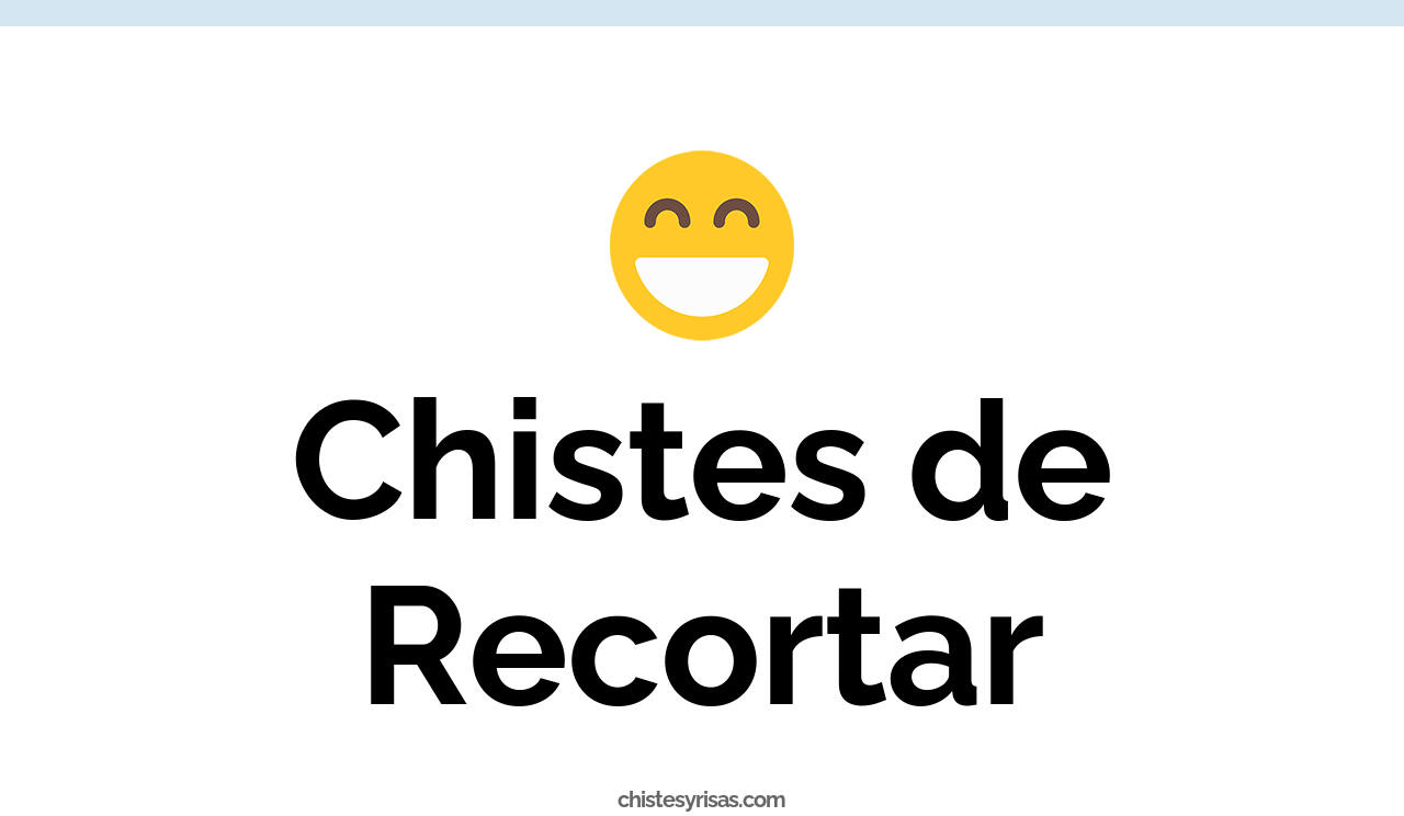 chistes de recortar