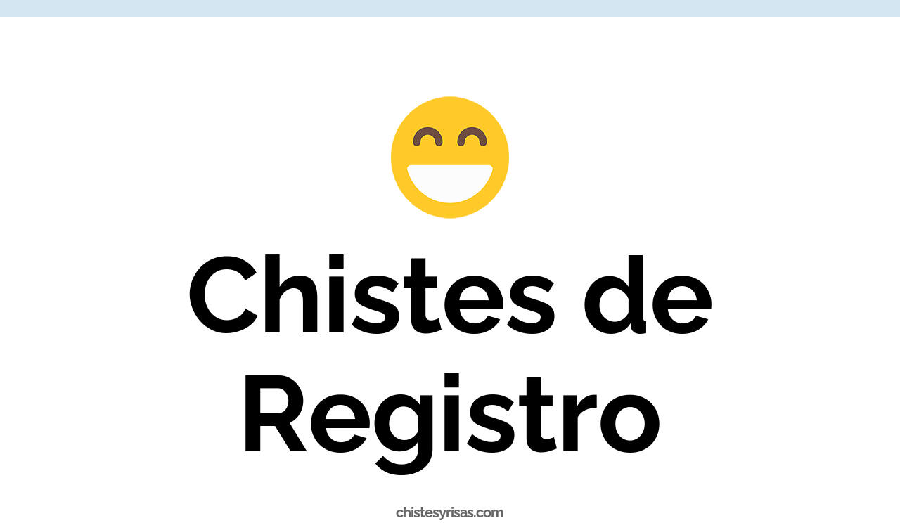 chistes de registro
