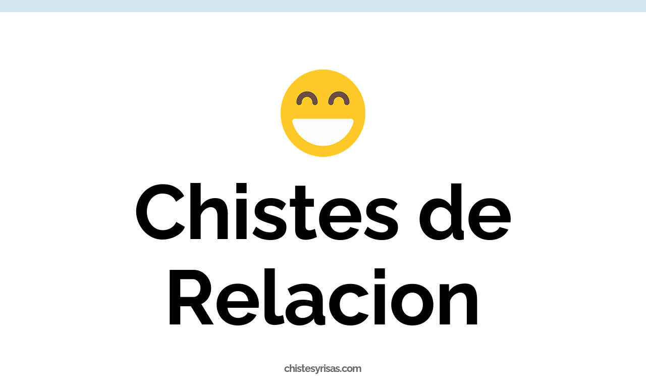 chistes de relación