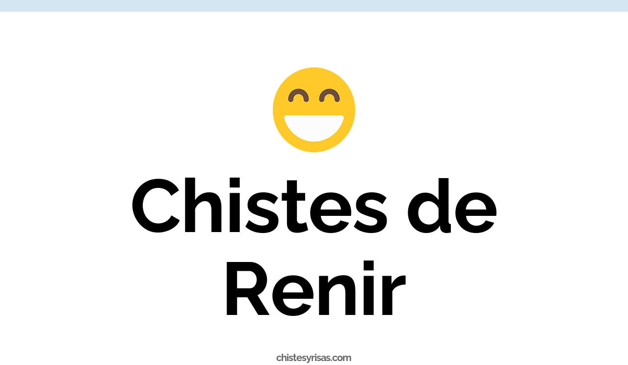 chistes de reñir