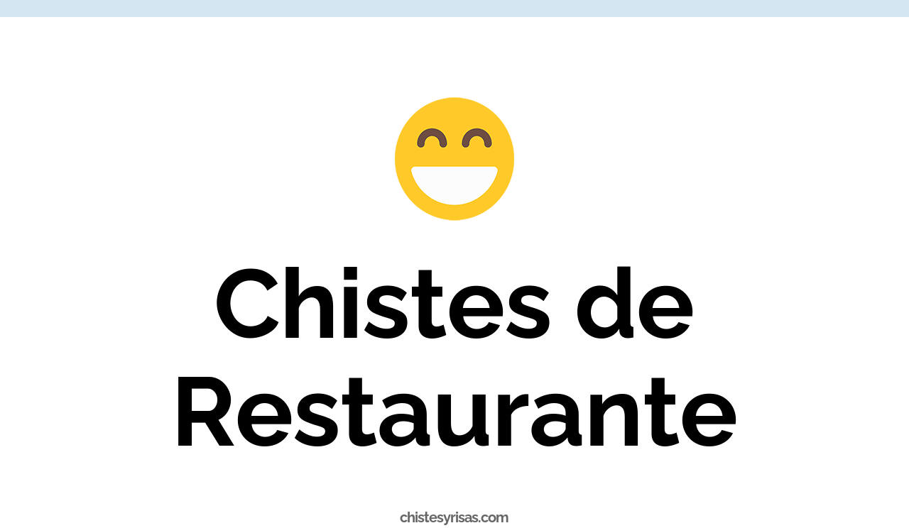chistes de restaurante