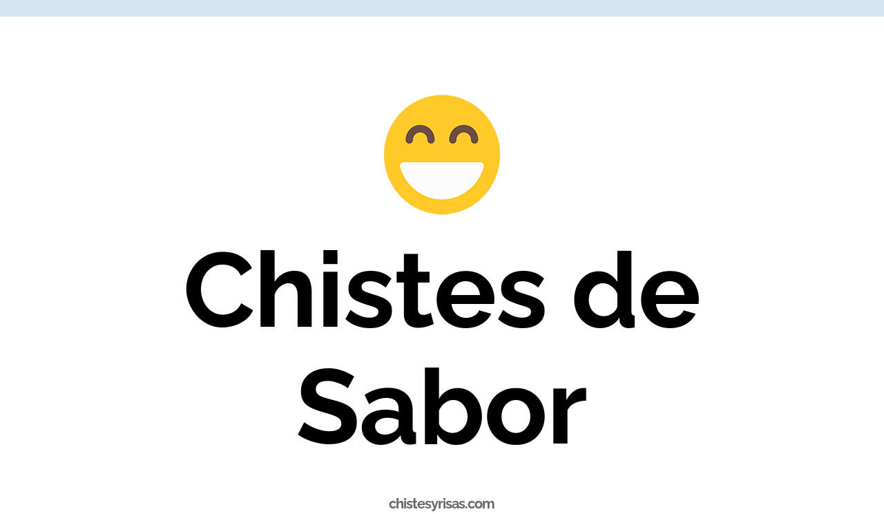 chistes de sabor