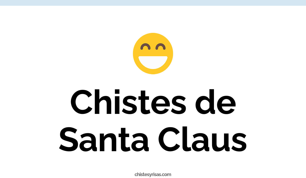 chistes de santa claus