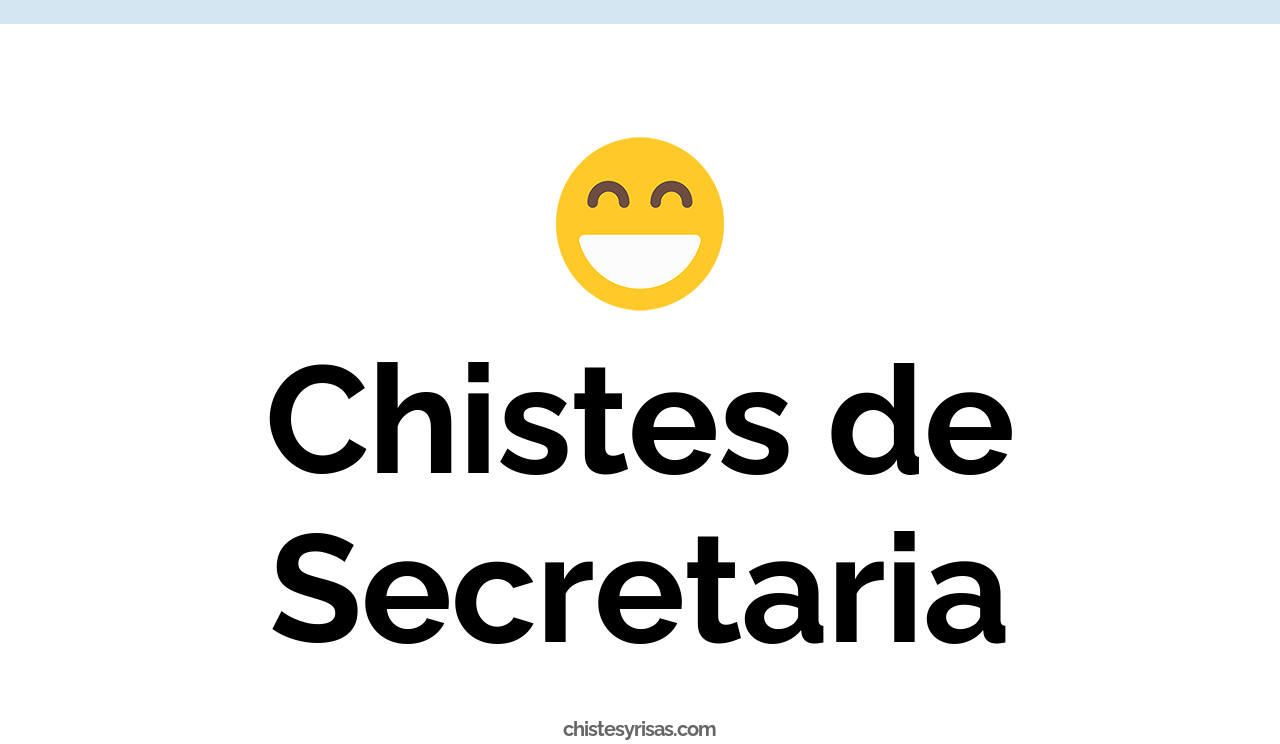 chistes de secretaría