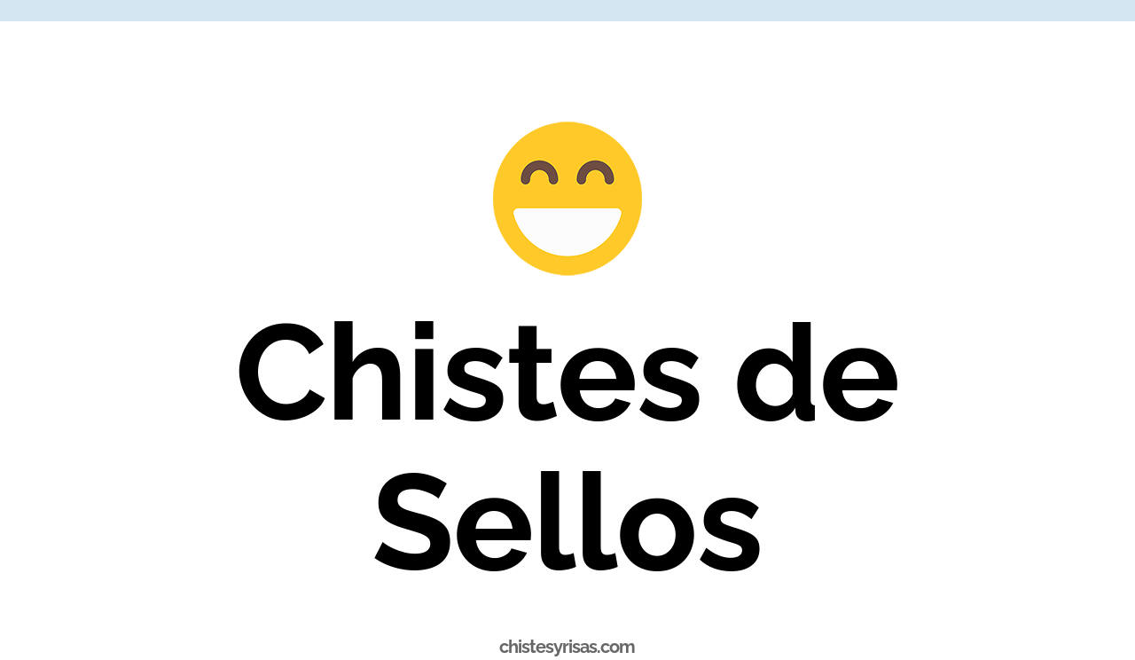 chistes de sellos
