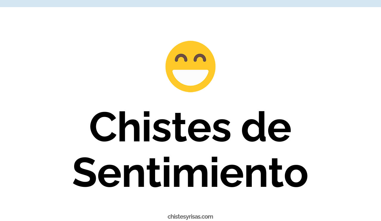 chistes de sentimiento