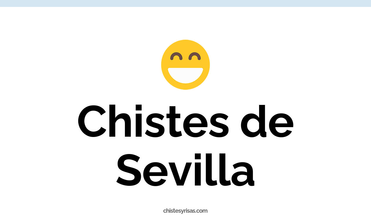 chistes de sevilla
