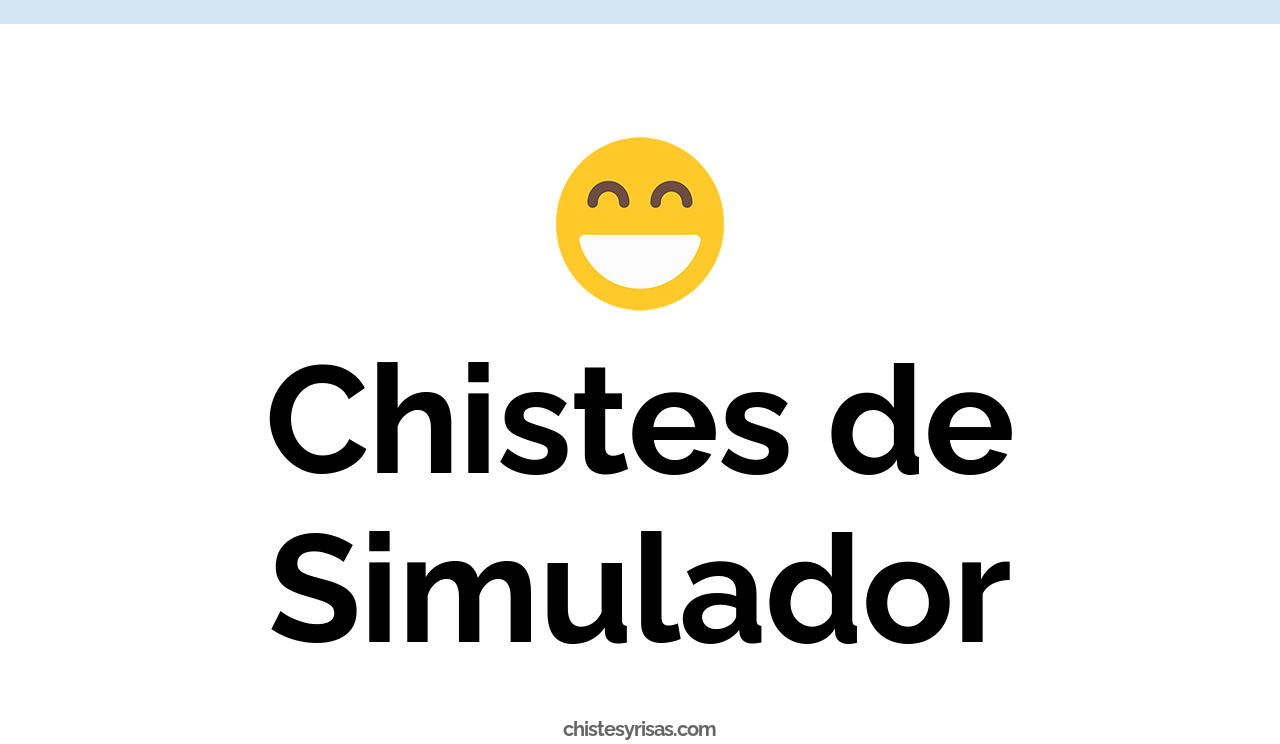 chistes de simulador