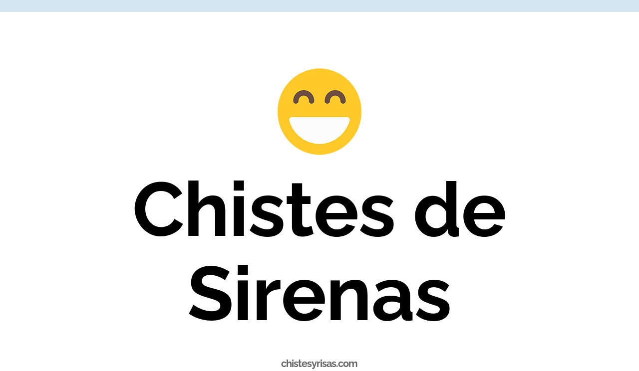 chistes de sirenas