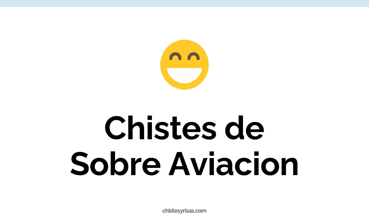 chistes de sobre aviación