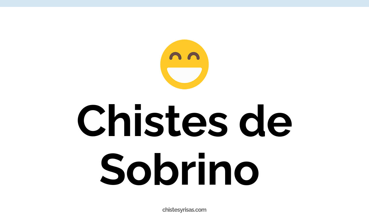 chistes de sobrino